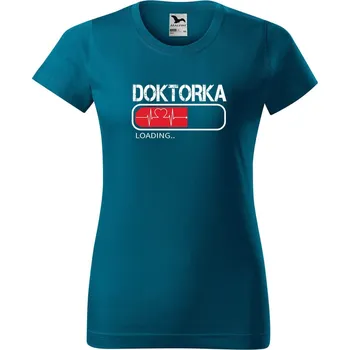 Dámské tričko Dámské tričko s potiskem Doktorka loading Barva trička: Petrolejová - 93, Velikost: L