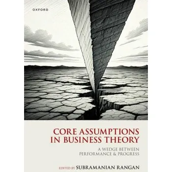 Core Assumptions in Business Theory – (EN)