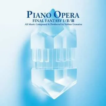 Zahraniční hudba CD Nobuo Uematsu: Piano Opera Final Fantasy I/II/III 2012