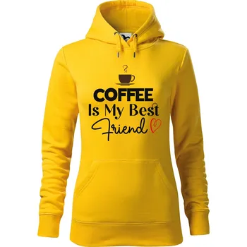 Pánská mikina Dámská mikina Coffee is my friend Velikost (žena): M, Vyberte barvu: Žlutá