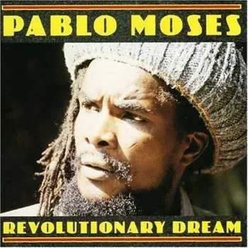 Zahraniční hudba CD Pablo Moses: Revolutionary Dream 2002