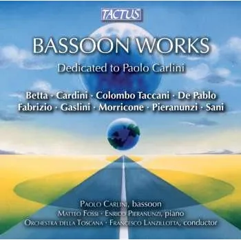 Zahraniční hudba CD Paolo Carlini: Bassoon Works (dedicated to Paolo Carlini) 2014
