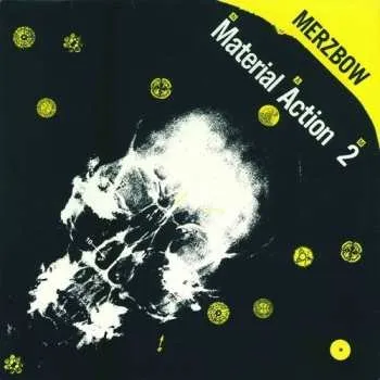 Zahraniční hudba CD Merzbow: Material Action 2 N·A·M 2022