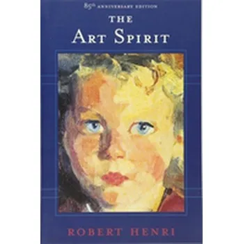 Umění The Art Spirit - Henri, Robert