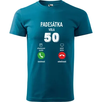 Pánské tričko DOBRÝ TRIKO Pánské tričko s potiskem 50 volá Velikost: 2XL, Barva: Petrolejová
