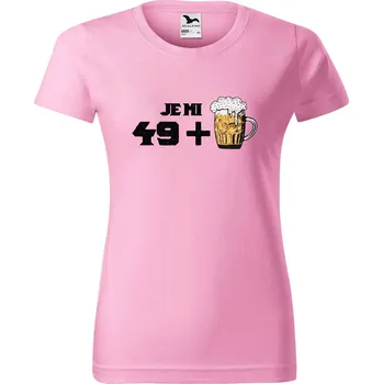 DOBRÝ TRIKO Dámské tričko s potiskem 49 + pivo Barva: Růžová, Velikost: M