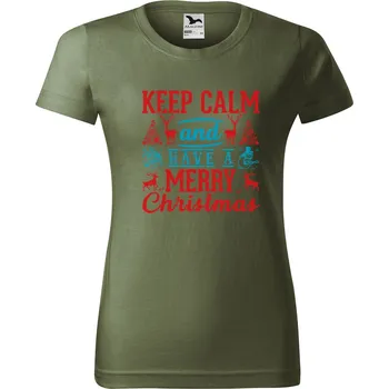 Dámské tričko Dámské tričko Keep calm Christmas Barva trička: Khaki - 09, Velikost: XS