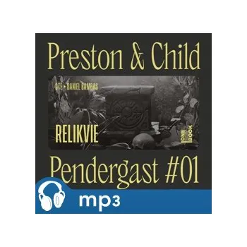 Relikvie - Douglas Preston, Lincoln Child