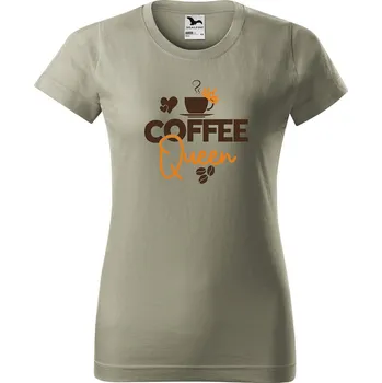 Dámské tričko Dámské tričko s potiskem Coffee queen Barva trička: Světlá khaki - 28, Velikost: XS