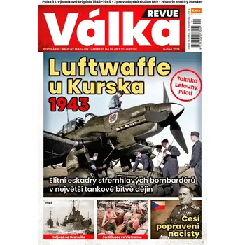 Časopis Válka Revue 4/2025 - Luftwaffe u Kurska