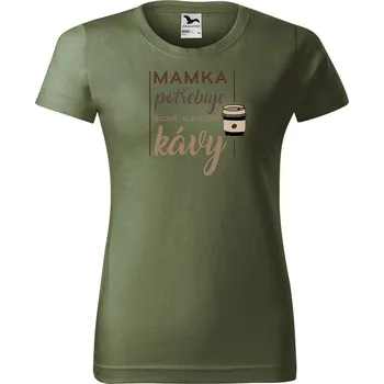 Dámské tričko Dámské tričko s potiskem Mamka potřebuje kávu Barva trička: Khaki - 09, Velikost: S
