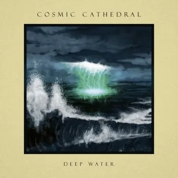 Zahraniční hudba Cosmic Cathedral - Deep Water (CD, 19802885922)