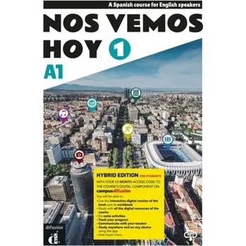 Španělský jazyk Nos vemos hoy 1 - Edicion hibrida - Edicion inglesa - Libro del estudiante. A1 - Lloret Ivorra, Eva M.
