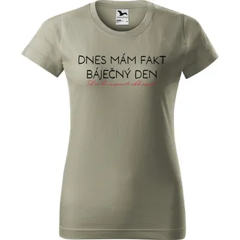 Dámské tričko Dámské tričko s potiskem Báječný den Barva trička: Světlá khaki - 28, Velikost: XL