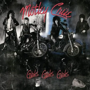 Zahraniční hudba CD Motley Crue - Girls, Girls, Girls