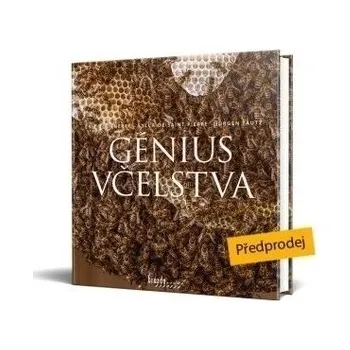 Génius včelstva - Tourneret Éric, Tautz Jürgen, de Saint Pierre Sylla