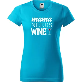 Dámské tričko Dámské tričko s potiskem Mama wine Barva trička: Tyrkysová - 44, Velikost: XL