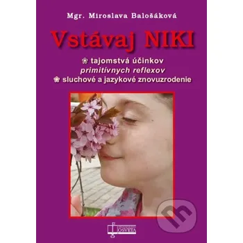 Vstávaj Niki - Miroslava Balošáková Osveta