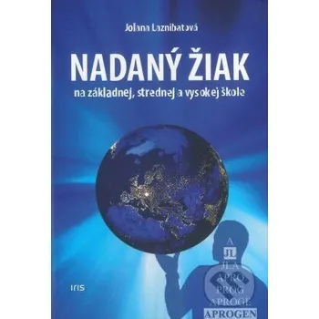 Kniha Nadaný žiak - Jolana Laznibatová IRIS