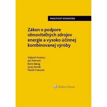 Zákon o podpore obnoviteľných zdrojov energie a vysoko účinnej kombin. výroby Kniha