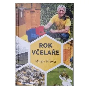 Rok včelaře - Milan Pleva