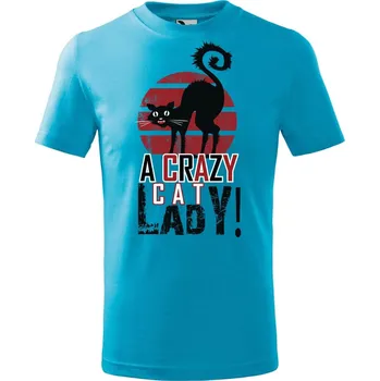Chlapecké oblečení Dětské tričko s potiskem Crazy cat lady Velikost: 158/12 let, Barva trička: Tyrkysová