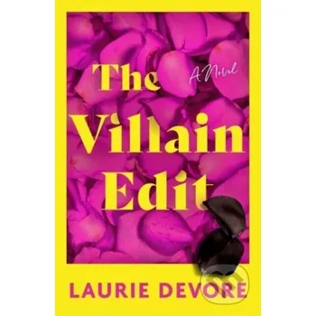 The Villain Edit - Devore Laurie Avon