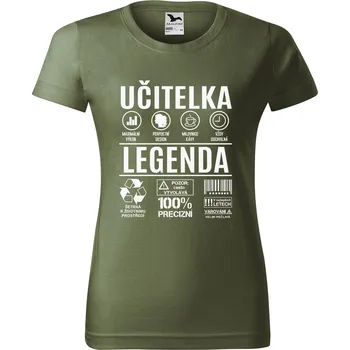 Dámské tričko Dámské tričko Učitelka legenda Barva trička: Khaki - 09, Velikost: XL