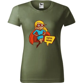 Dámské tričko Dámské tričko s potiskem Super máma Barva trička: Khaki - 09, Velikost: M
