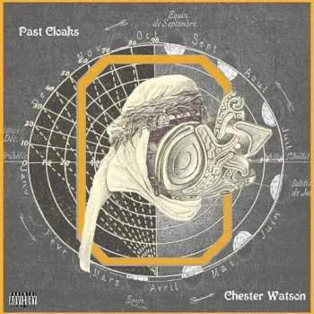 Zahraniční hudba CD Chester Watson: Past Cloaks 2020