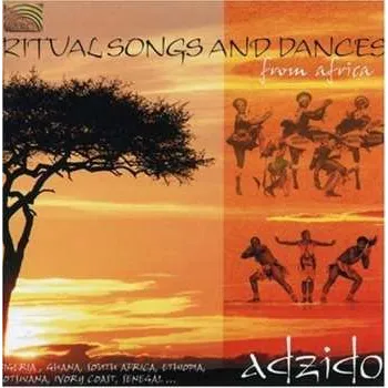 Zahraniční hudba CD Adzido: Ritual Songs & Dances From Africa 2005