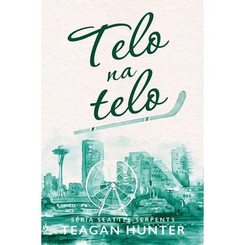 Kniha Telo na telo - Teagan Hunter (E-Kniha)