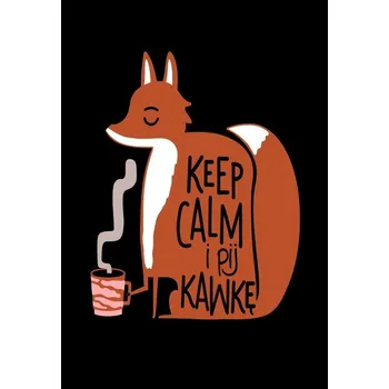 Obraz PLAKÁT BEZ RÁMU KEEP CALM DRINK KÁVA dárek do kuchyně P2610_50x70