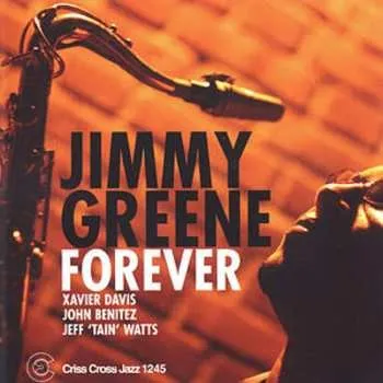 Zahraniční hudba CD Jimmy Greene Quartet: Forever 2014
