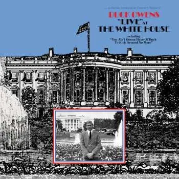 Zahraniční hudba CD Buck Owens: "Live" At The White House 2014
