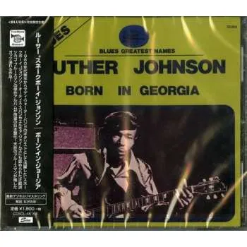 Zahraniční hudba CD Luther Johnson: Born In Georgia LTD 2020 Limited Edition