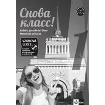 Ruský jazyk Snova Klass! 1 – metodická příručka na CD