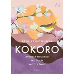 Kokoro: Japonská moudrost pro dobře…