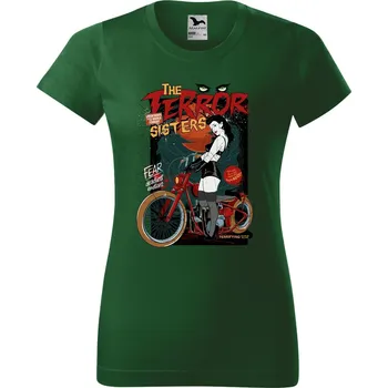 Dámské tričko Dámské tričko Terror sisters Barva trička: Lahvově zelená - 06, Velikost: S