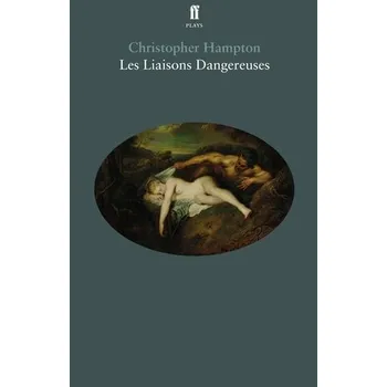 Cizojazyčná kniha Les Liaisons Dangereuses - Hampton, Christopher