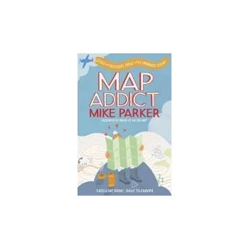 Kniha Map Addict - Parker, Mike