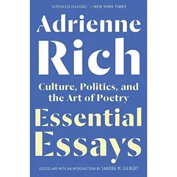 Essential Essays - Rich Adrienne [EN] (2019, Brožovaná / brožovaná, WW Norton & Co)