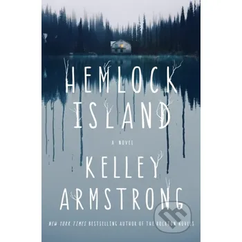 Hemlock Island - Kelley Armstrong St. Martin´s Press