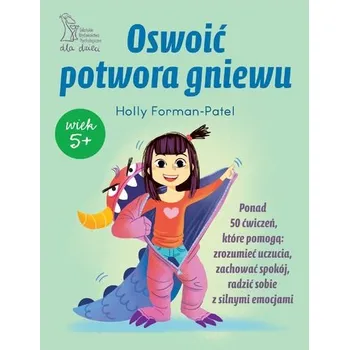 Bystrá hlava Oswoić potwora gniewu