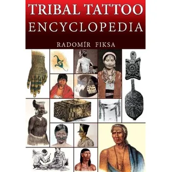 Tribal Tattoo Encyclopedia - Fiksa, ,Radomir