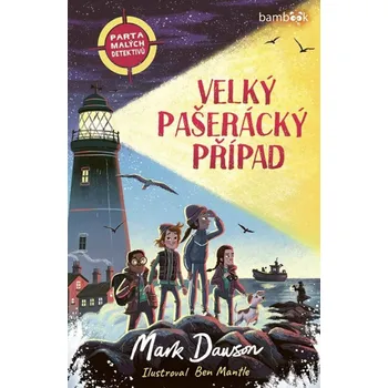 Parta malých detektivů Velký pašerácký případ Kniha