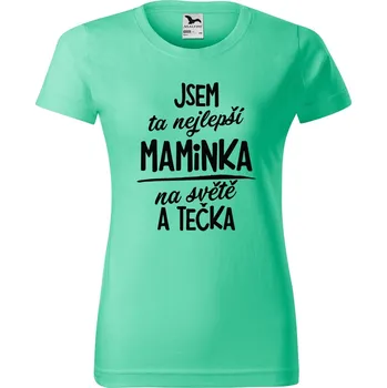 Dámské tričko Dámské tričko s potiskem Nejlepší maminka na světě Barva trička: Mátová - 95, Velikost: L