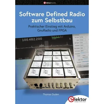 Software Defined Radio zum Selbstbau - Duden, Thomas