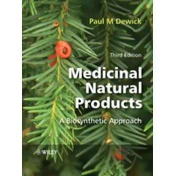 Medicinal Natural Products - Dewick, Paul M. [EN] (2009, Brožovaná, John Wiley And Sons Ltd)