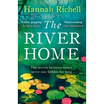 The River Home - Richell, Hannah [EN] (2020, Měkká, Orion Publishing Co)
